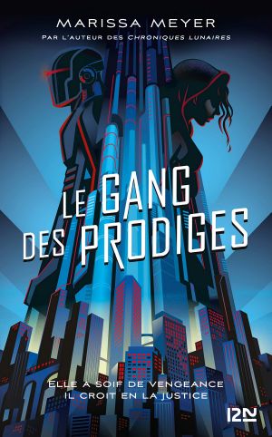 [Le gang des prodiges 01] • Le Gang Des Prodiges